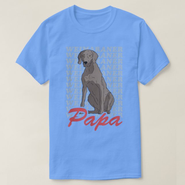 Mens Weimaraner Papa Dog Owner Weimaraner T-Shirt  (Design framsida)