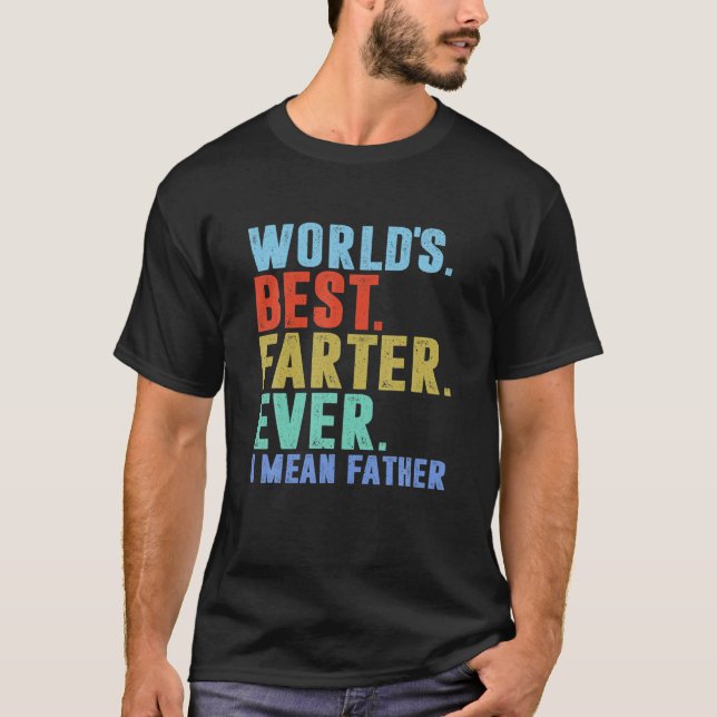 Mens Worlds bästa Farter jag menar fader nånsin fa T Shirt (Framsida)
