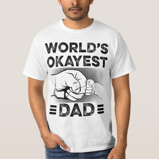 Mens World's Okayest Dad  T Shirt (Framsida)