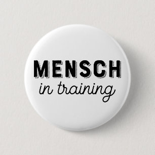 Mensh in Training Knapp