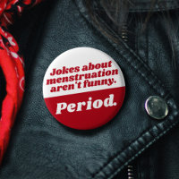 Mensjokes Mens Period Röd Vit Rolig slogan