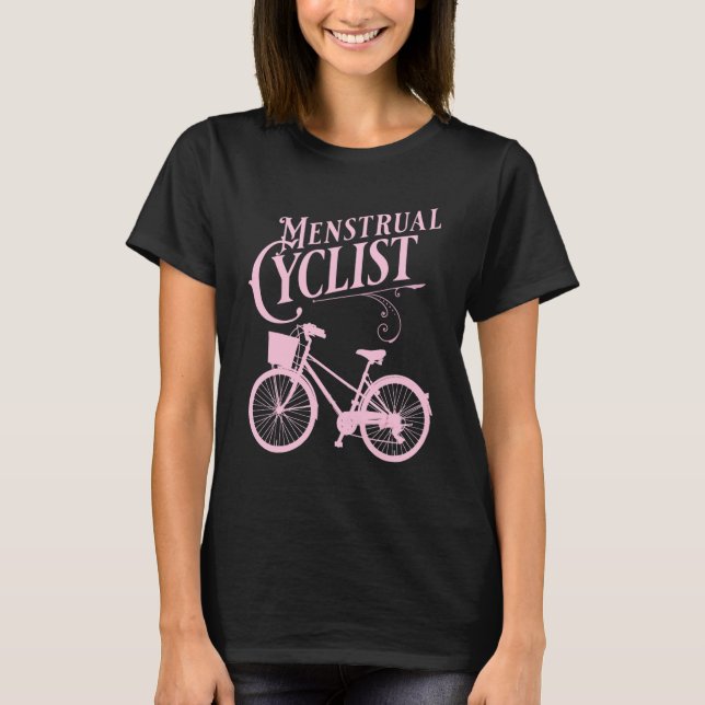 Menstrual cykel  väg med cyklar t shirt (Framsida)