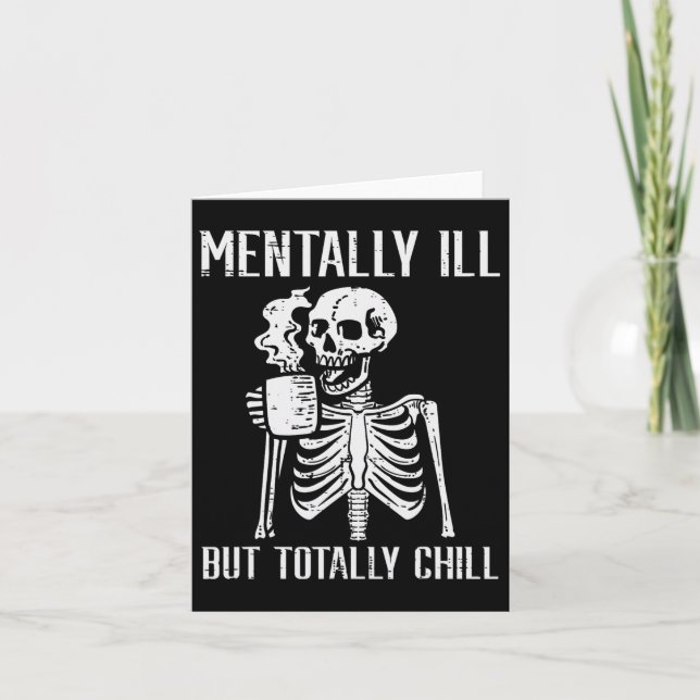 Ment Ill men totalt Chill Skeleton Halloween Kort (Framsida)
