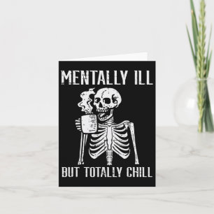 Ment Ill men totalt Chill Skeleton Halloween Kort