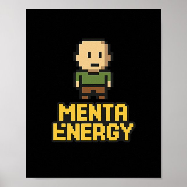 Menta Energy Pixel Gamer Funny Graphic Tee  Poster (Framsidan)