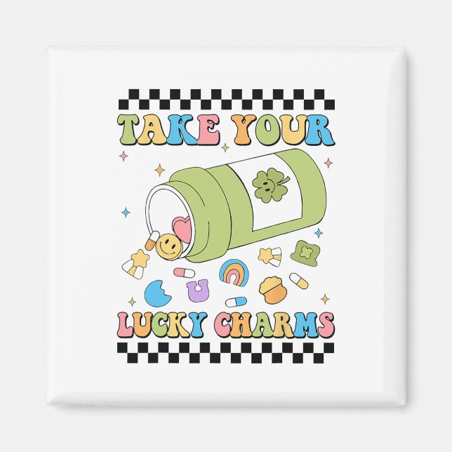 Mental Awareness Take Your Lucky Charm Pills Healt Magnet (Framsidan)