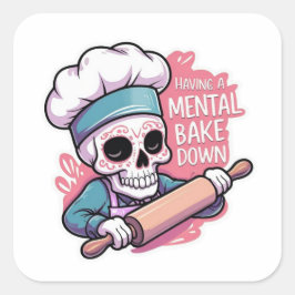 "Mental Bake Down" Skull Baker Stickers - Funny Fyrkantigt Klistermärke