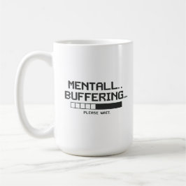 Mental Buffringsbildskärm Kaffemugg