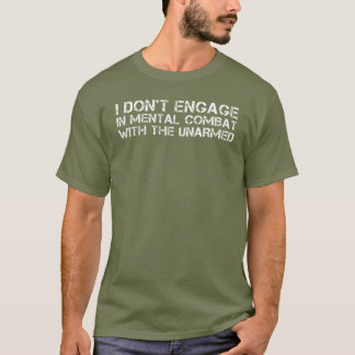 Mental Combat T Shirt