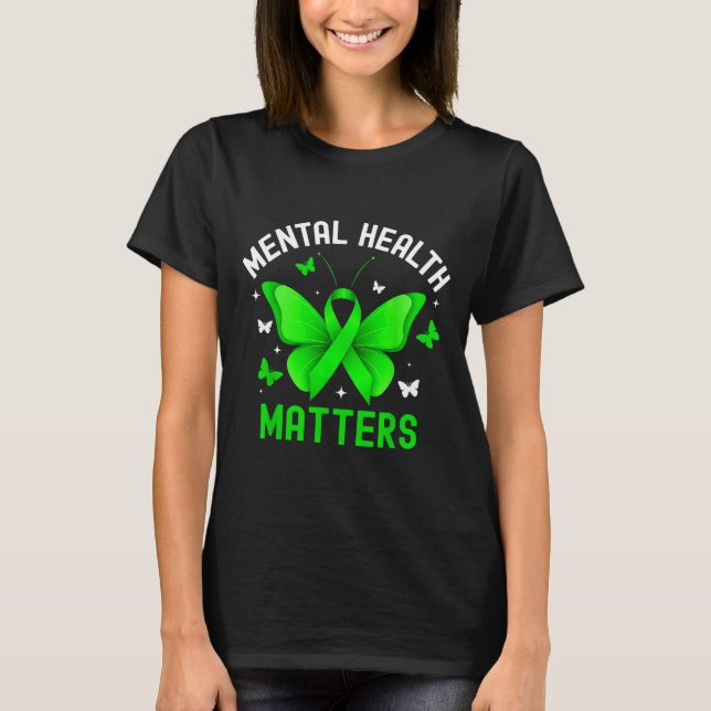 Mental hälsa medvetenhet fjäril band grön t shirt (Framsida)