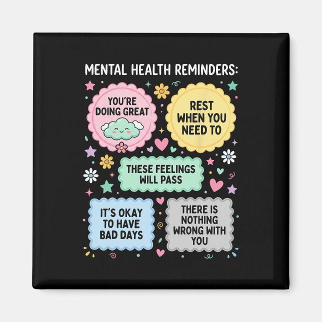 Mental hälsa påminnelser Mental hälsa medvetenhet  Magnet (Framsidan)