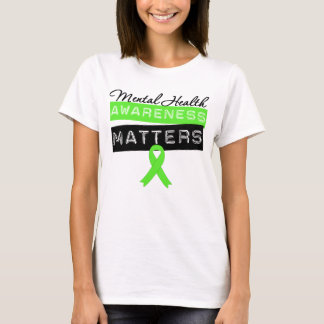 Mental hälsamedvetenhetmaterier t-shirt