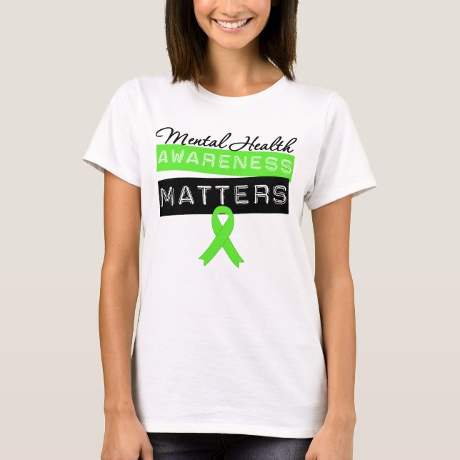 Mental hälsamedvetenhetmaterier t-shirt (Framsida)