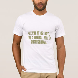 Mental hälsaProfessionell-Psych. Tee Shirt
