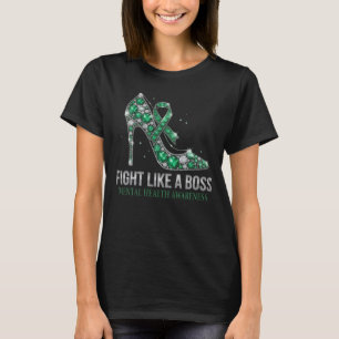 Mental Health Awareness - Kämpa som en boss T Shirt