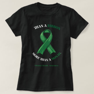 Mental Health Green Ribbon Long-Term Support Art T Shirt