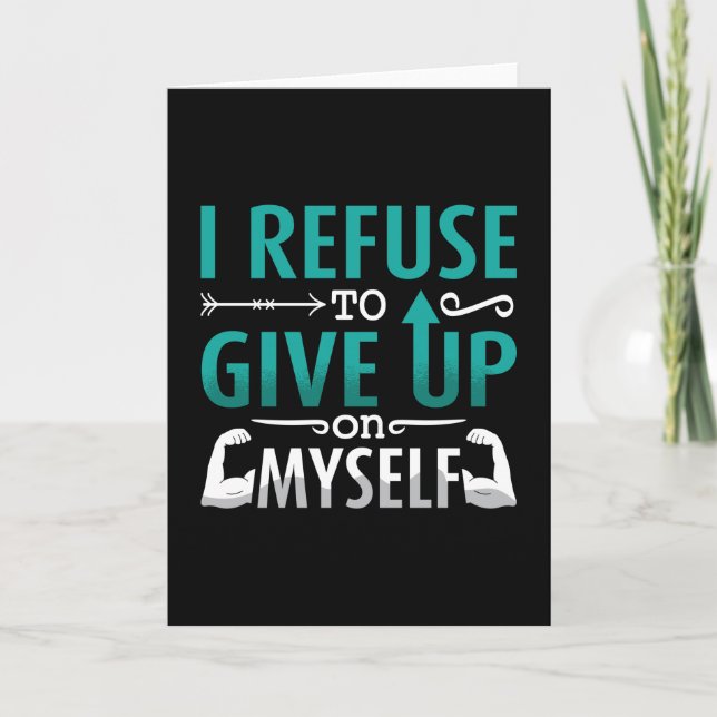 Mental Health I Refuse To Give Up On Myself Anxie Kort (Framsida)