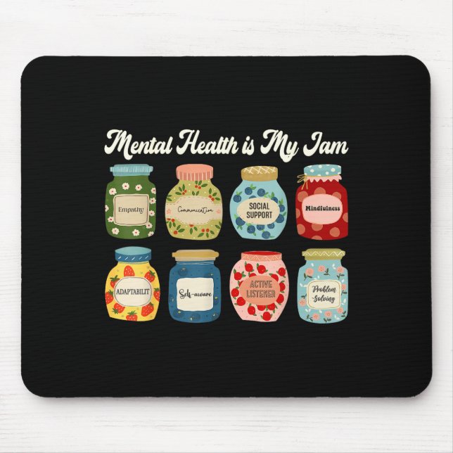 Mental Health Is My Jam Counselor Therast Awarenes Musmatta (Framsidan)