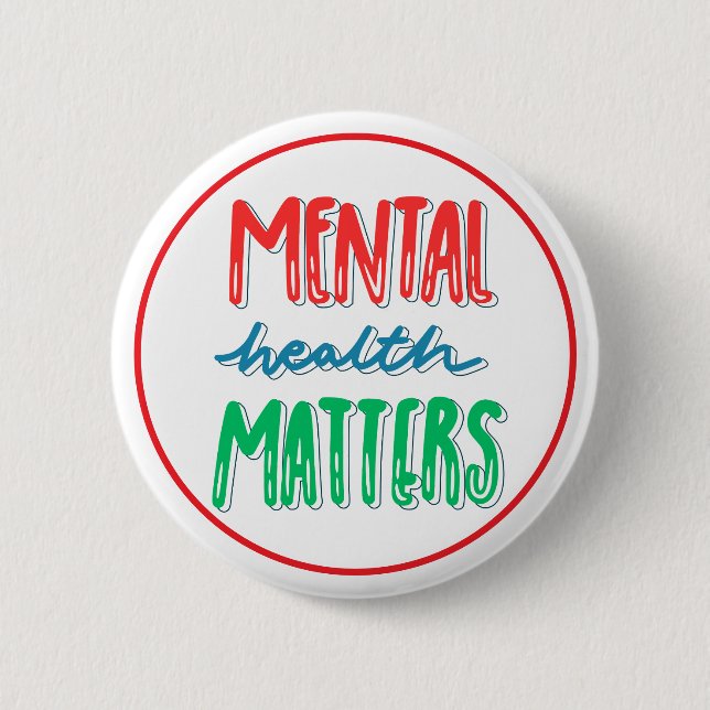 Mental Health Matters Awareness Support Knapp (Framsida)