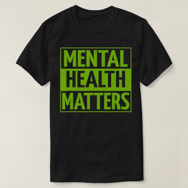 Mental Health Matters Mental Health Awareness Men  T Shirt (Design framsida)