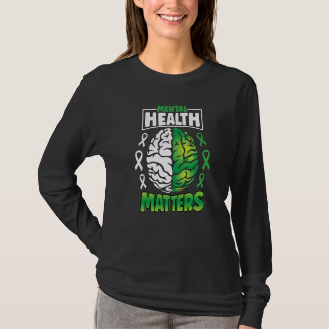 Mental Health Matters Spread Awareness Brain Green T Shirt (Framsida)
