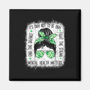 Mental Health S Messy Bun Mental Health Awareness Magnet