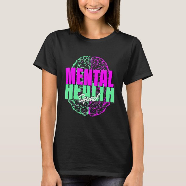 Mental Health Squad Appreciation Day Tie Dye Women T Shirt (Framsida)