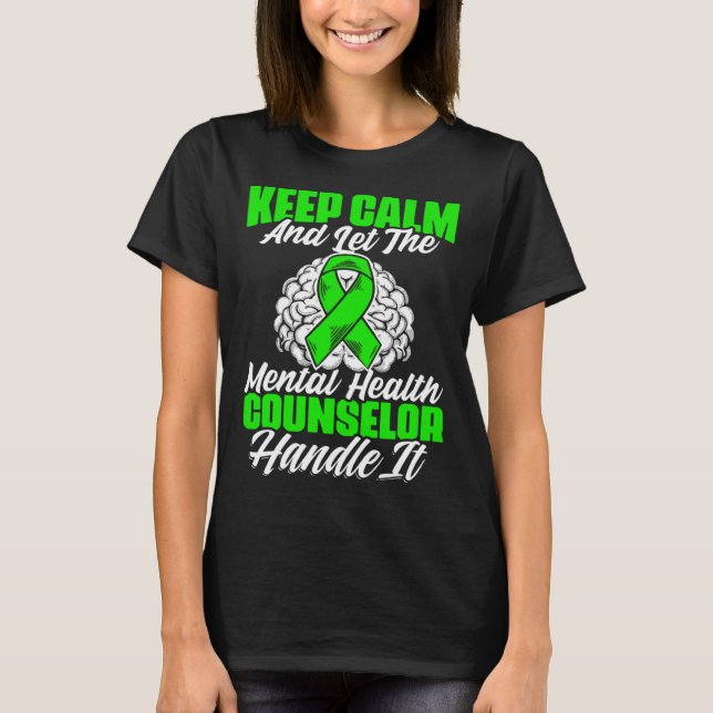 Mental Illness Support Mental Health T Shirt (Framsida)