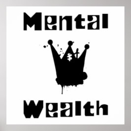 mental wealth is mental health poster