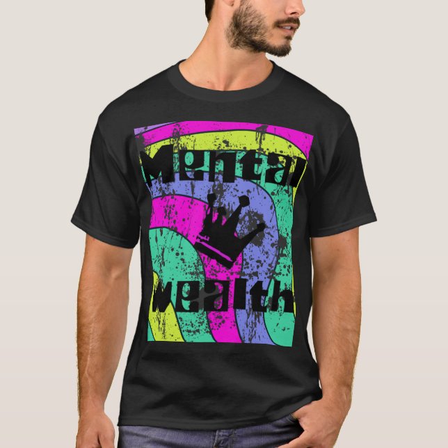 Mental Wealth T Shirt (Framsida)