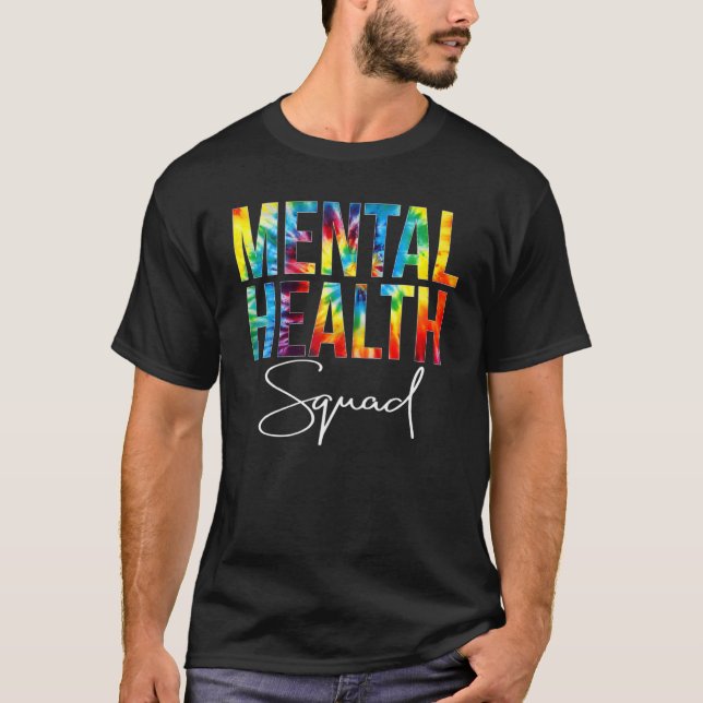 Mentalhälsans kvadratutvärdering Dag för tandläkar T Shirt (Framsida)