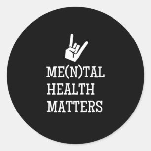 Mentalhälsofrågor i metall Gesture Quote Gifts Runt Klistermärke