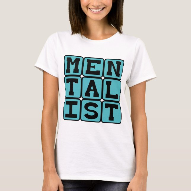 Mentalist, tankeläser t shirt (Framsida)
