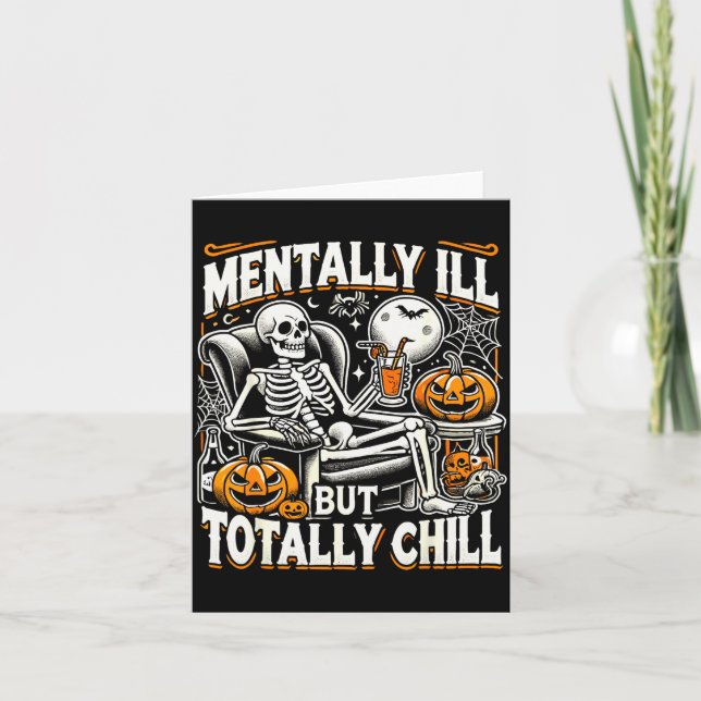 Mentally Ill But Totally Chill Halloween Costume S Kort (Framsida)