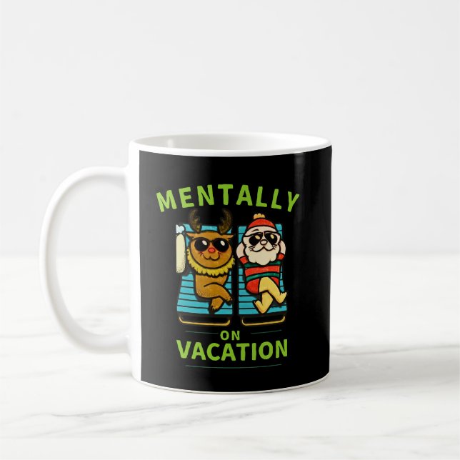 Mentally on Vacation for Calm Breaks & Stress-Free Kaffemugg (Vänster)