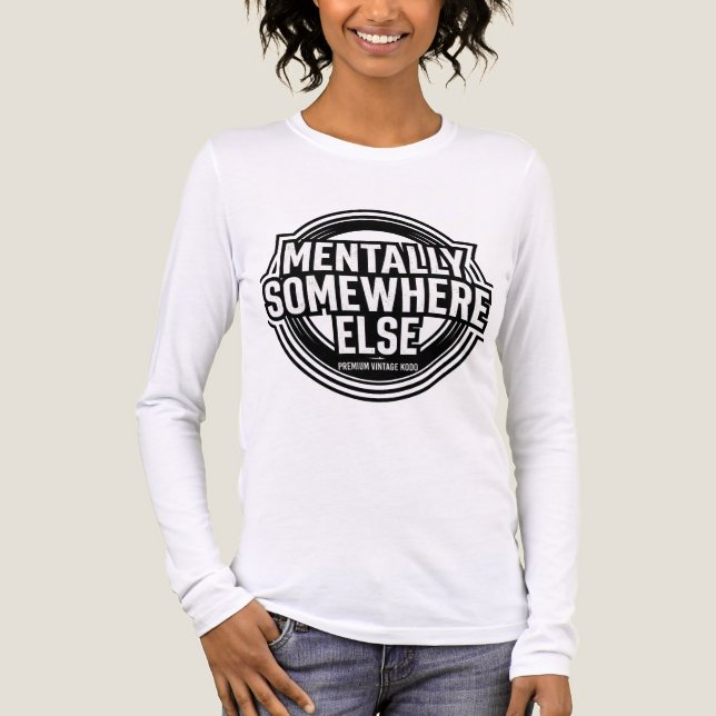 MENTALLY SOMEWHERE ELSE - Vintage Streetwear T Shirt (Framsida)