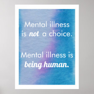 Mentalsjukdomen är människan poster