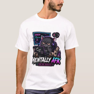 Mentalt AFK Rolig Katt Gamer T-Shirt