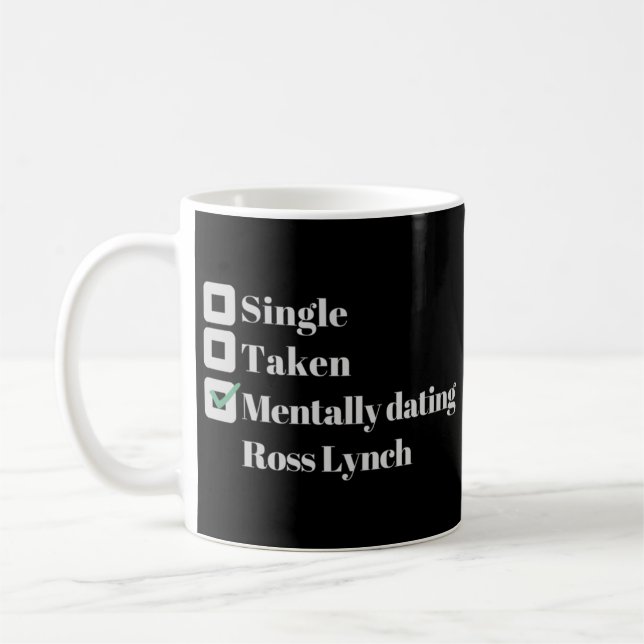mentalt dejtande ross lynch kaffemugg (Vänster)