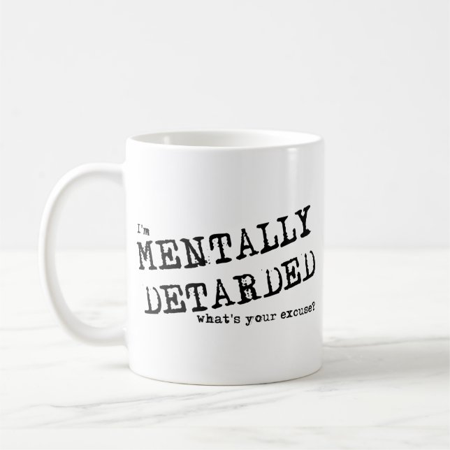 Mentalt Hämningslös Rolig Mugg Humor (Vänster)