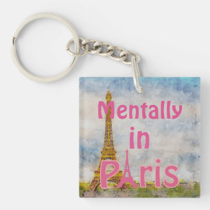 Mentalt i Paris Keychain