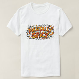Mentalt Kryddstark Rolig Neurodivergent Serieteckn T Shirt