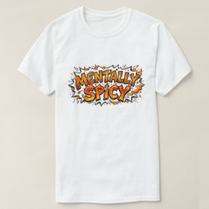 Mentalt Kryddstark Rolig Neurodivergent Serieteckn T Shirt