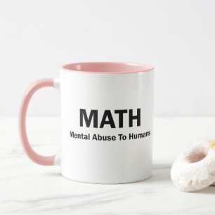 Mentalt missbruk för MATH till människor Mugg