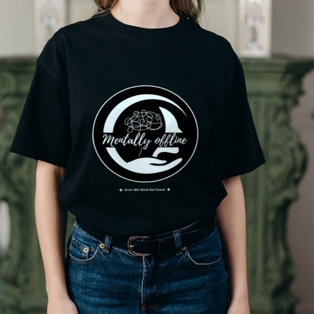 Mentalt Offline T-Shirt, Rolig Offline T-Shirt (Skapare uppladdad)