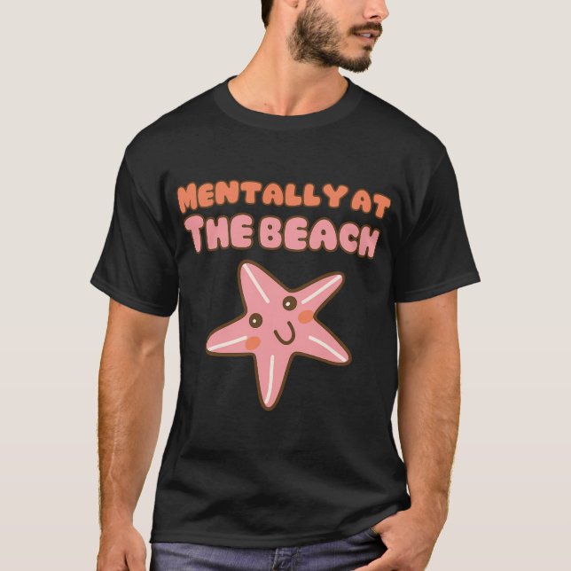 Mentalt på stranden t shirt (Framsida)