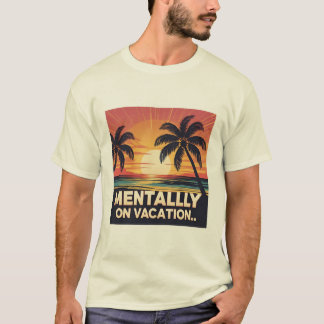 Mentalt på Vacation Retro-sommarteve T Shirt