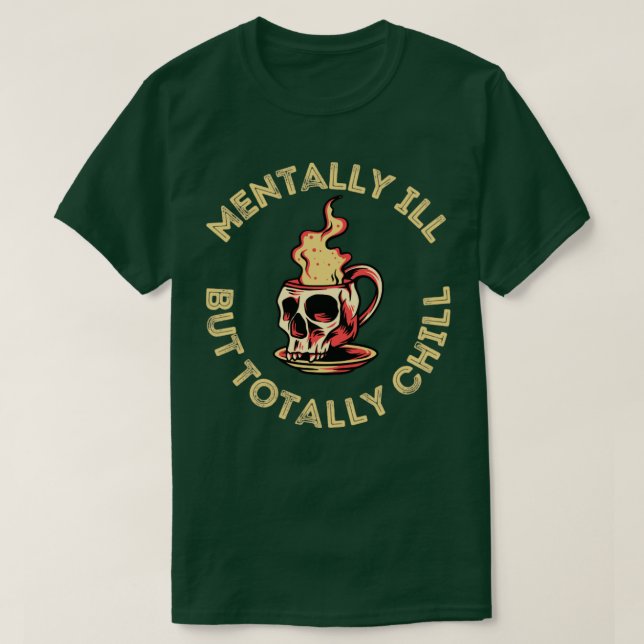 Mentalt sjuk men helt kylig halloween costume1 t shirt (Design framsida)