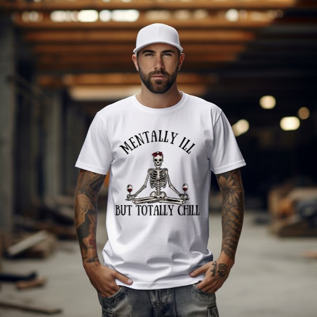 Mentalt sjuka, men totalt kyliga, roliga citat t shirt (Skapare uppladdad)