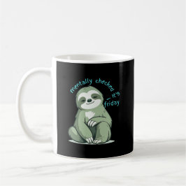 Mentalt Utcheckad Det är fredag Minimalt citat Kaffemugg